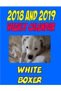 2018 and 2019 Weekly Calendar White Boxer