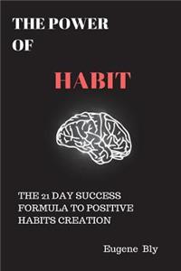 Power of Habit