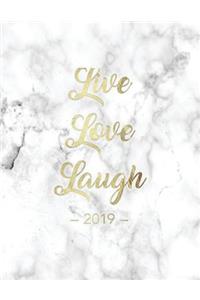 Live Love Laugh 2019