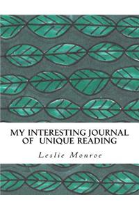 My Interesting Journal of Unique Reading