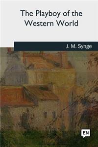 Playboy of the Western World