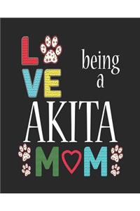 Love Being a Akita Mom