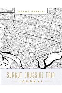 Surgut (Russia) Trip Journal