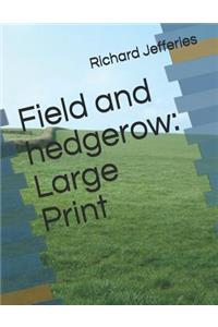 Field and Hedgerow