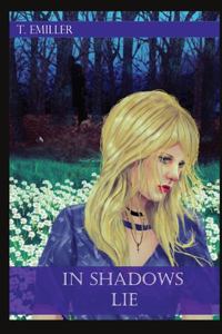 In Shadows Lie