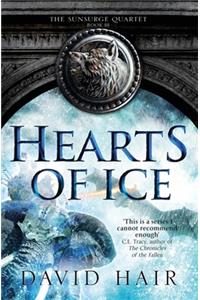 Hearts of Ice: The Sunsurge Quartet Book 3