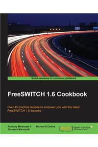 FreeSWITCH 1.6 Cookbook