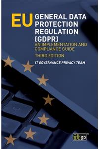 EU General Data Protection Regulation (GDPR)