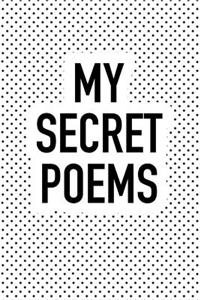 My Secret Poems