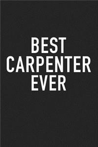 Best Carpenter Ever