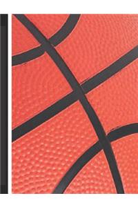 Basketball Composition Notebook: Black and Orange College Ruled Lined Pages Book (7.44 X 9.69) for Basketballer, Coach