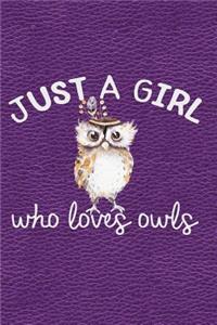 Just a Girl Who Loves Owls