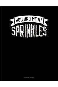 You Had Me at Sprinkles