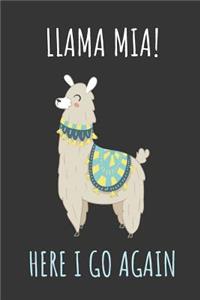 Llama MIA Here I Go Again