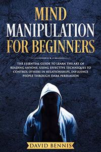 Mind Manipulation for Beginners