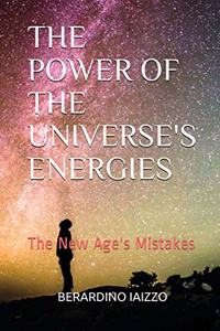 The Power of the Universe's Energies