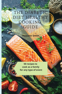 Diabetic Diet Healthy Cooking Guide