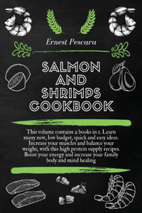Salmon and Shrimps Cookbook