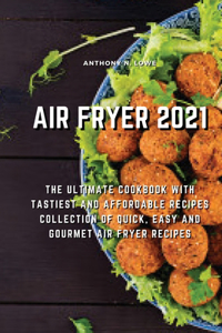 Air Fryer 2021