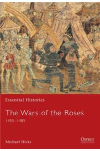 The Wars of the Roses 1455-1485