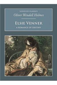 Elsie Venner: A Romance of Destiny