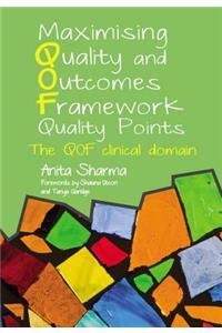 Maximising Quality and Outcomes Framework Quality Points