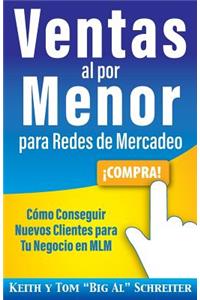 Ventas al por Menor para Redes de Mercadeo