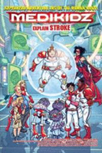 Medikidz Explain Stroke