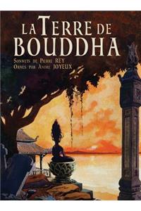La Terre de Bouddha - Artistic Impressions of French Indochina