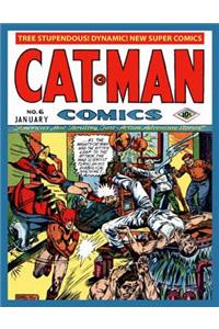 Cat-Man Comics #6
