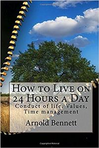 How to Live on 24 Hours a Day
