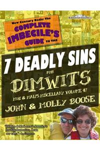 Complete Imbecile's Guide to The 7 Deadly Sins for Dimwits