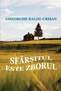 Sfarsitul Este Zborul