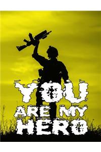 You Are My Hero