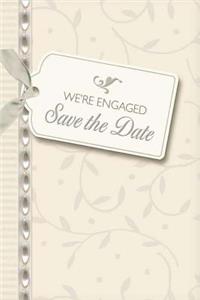 We're Engaged Notebook