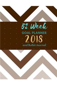 52 Week Goal Planner and Bullet Journal 2018