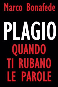 Plagio, quando ti rubano le parole