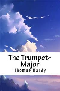 The Trumpet-Major
