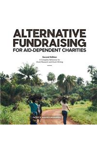 Alternative Fundraising for Aid-Dependent Charities