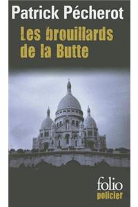 Les Brouillards De LA Butte