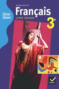 Rives bleues Francais 3e Manuel de l'eleve