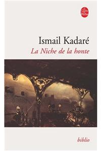 La Niche de La Honte
