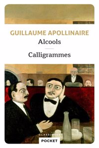 Alcools, suivis de Calligrammes