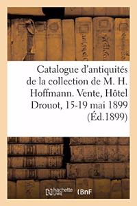 Catalogue d'Antiquités, Objets Égyptiens, Vases Peints, Terres Cuites, Verrerie, Bronzes, Bijoux