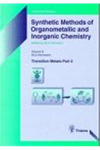 Synthetic Methods of Organometallic and Inorganic Chemistry: v.8: Transition Metals: Pt.2