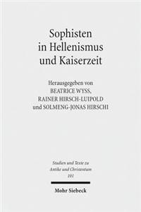 Sophisten in Hellenismus Und Kaiserzeit
