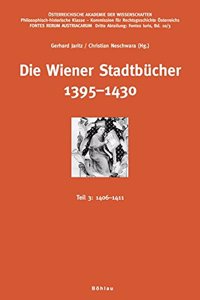 Die Wiener Stadtbucher 1395-1430