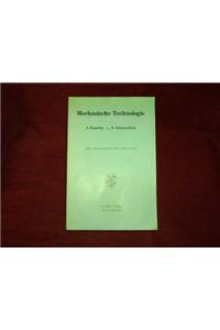 Mechanische Technologie