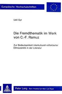 Die Fremdthematik Im Werk Von C.-F. Ramuz