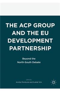 Acp Group and the Eu Development Partnership